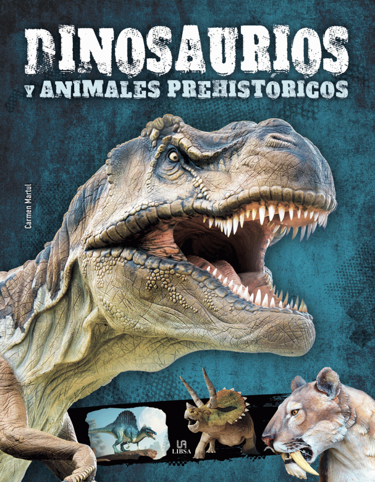 Dinosaurios y Animales Prehistóricos