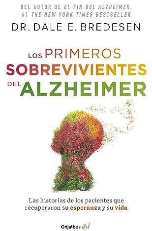 Los primeros sobrevivientes del Alzheimer