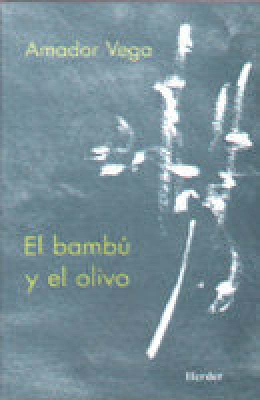 El Bambú Y El Olivo