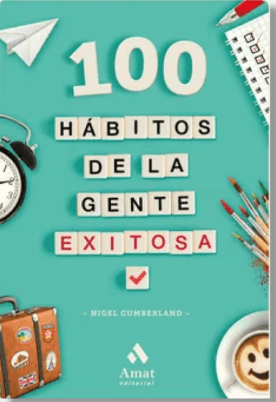 100 Hábitos De La Gente Exitosa