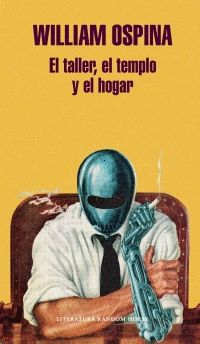 EL TALLER, EL TEMPLO Y EL HOGAR, OSPINA, WILLIAM - Hombre de la Mancha