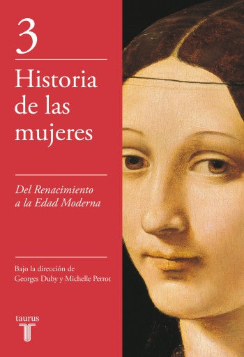 Del Renacimiento A La Edad Moderna (Historia De Las Mujeres 3) (Ebook)