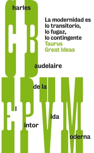 El Pintor De La Vida Moderna (Serie Great Ideas 28) (Ebook)