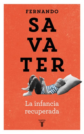 La Infancia Recuperada (Ebook)