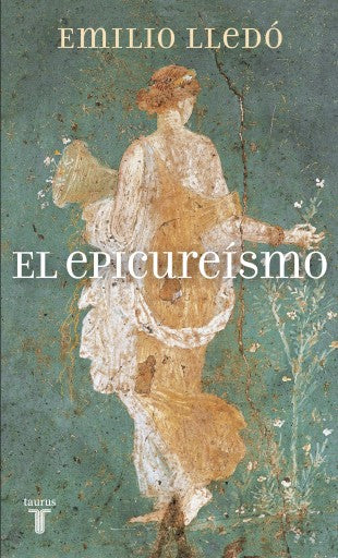 El Epicureísmo (Ebook)