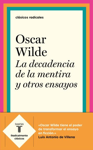 La Decadencia De La Mentira Y Otros Ensayos (Ebook)