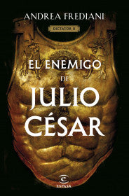 El Enemigo De Julio César (Serie Dictator 2)