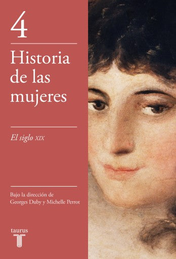 El Siglo Xix (Historia De Las Mujeres 4) (Ebook)