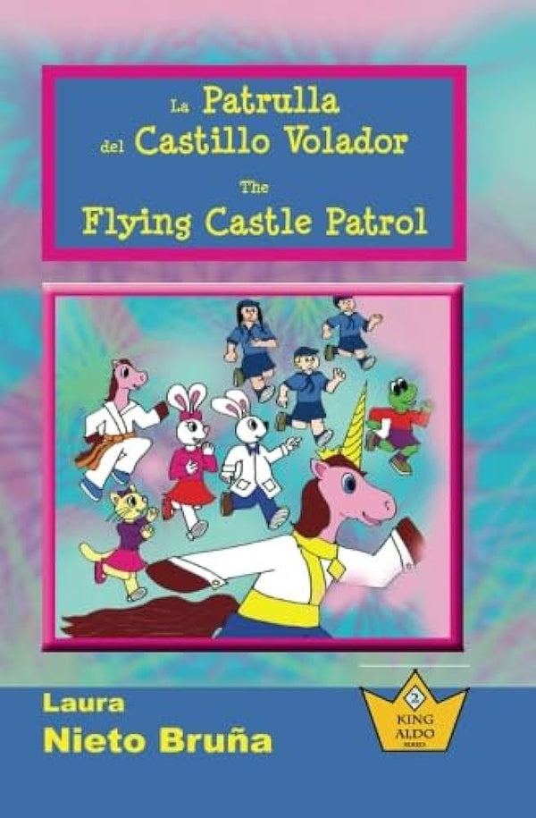La Patrulla Del Castillo Volador; The Flying Castle Patrol