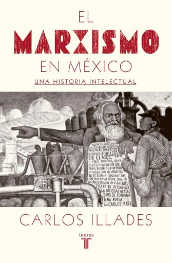 El Marxismo En México (Ebook)