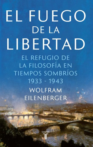 El Fuego De La Libertad (Ebook)