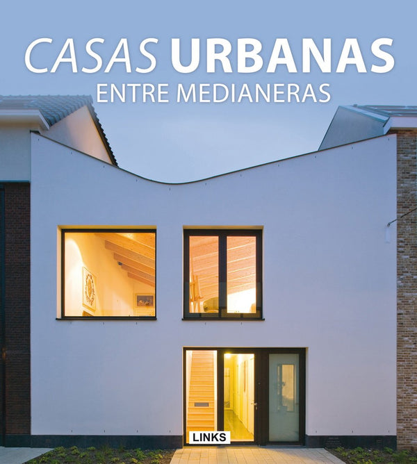 Casas Urbanas Entre Medianeras