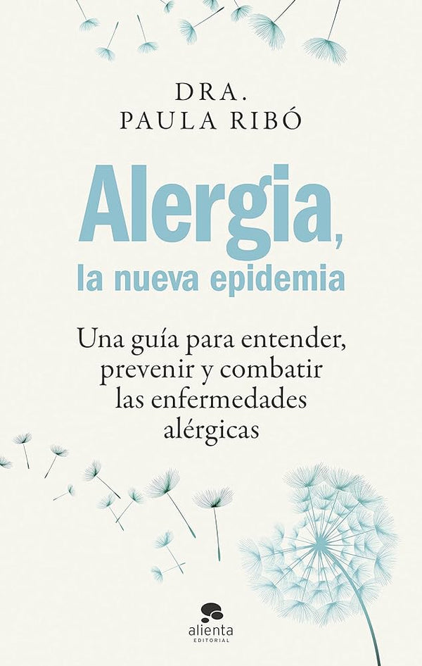 Alergia - La Nueva Epidemia