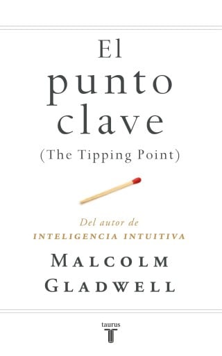 El Punto Clave (The Tipping Point) (Ebook)