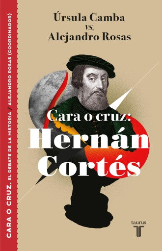 Cara O Cruz: Hernán Cortés (Ebook)