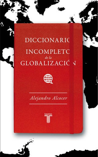 Diccionario Incompleto De La Globalización (Ebook)