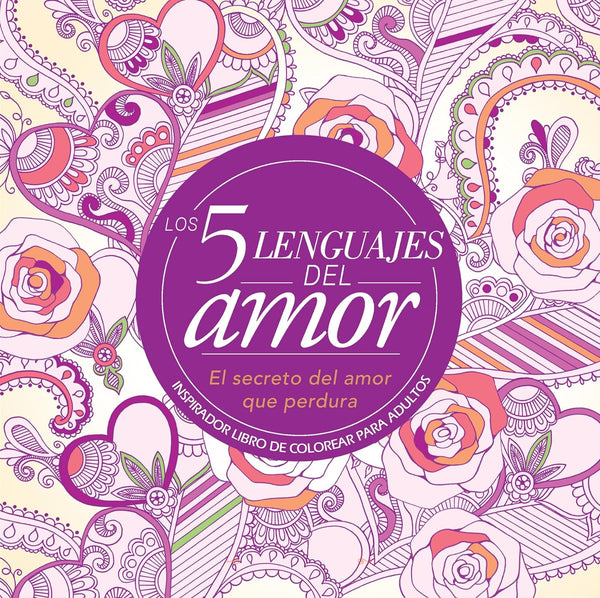 Los 5 Lenguajes del amor - Libro de colorear inspiracional para adultos