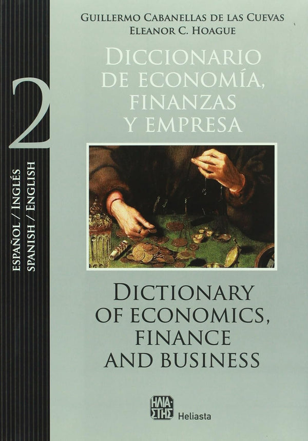 Diccionario De Economia, Finanzas Y Empresas Tomo 2: Ingles Español