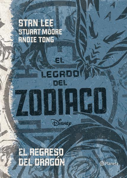 El Legado Del Zodiaco - El Regreso Del Dragón