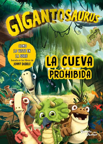 Gigantosaurus La Cueva Prohibida