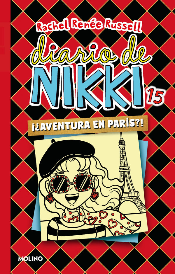 Diario De Nikki 15 -¡¿Aventura En París!?