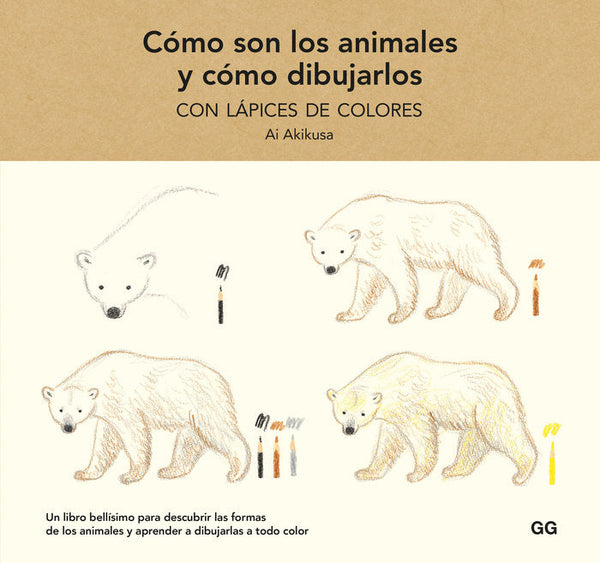 Como Son Los Animales Y Como Dibujarlos Con Lapices De Color