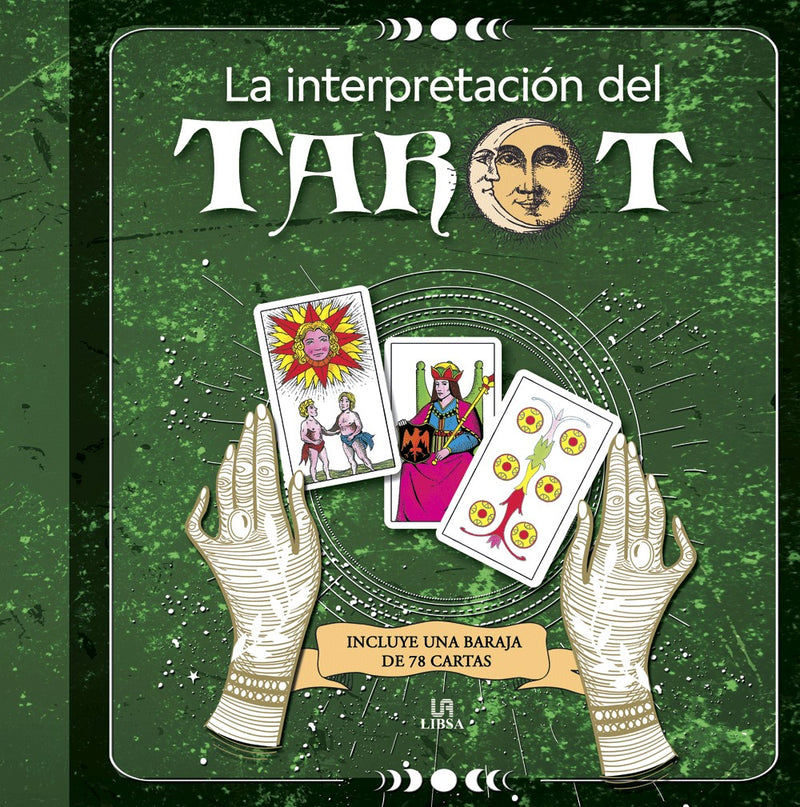 La Interpretación del Tarot