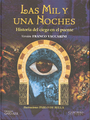 HISTORIA DEL CIEGO EN EL PUENTE - LAS MIL Y UNA NOCHES, VACCARINI, FRANCO - Hombre de la Mancha