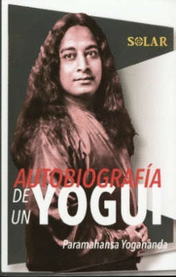 Autobiografía de un Yogui