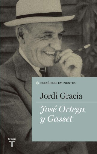 José Ortega Y Gasset (Ebook)