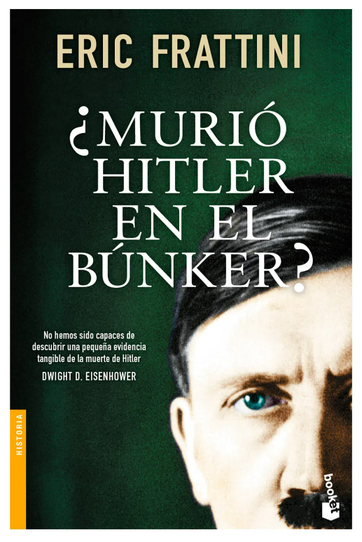 ¿Murió Hitler En El Búnker?