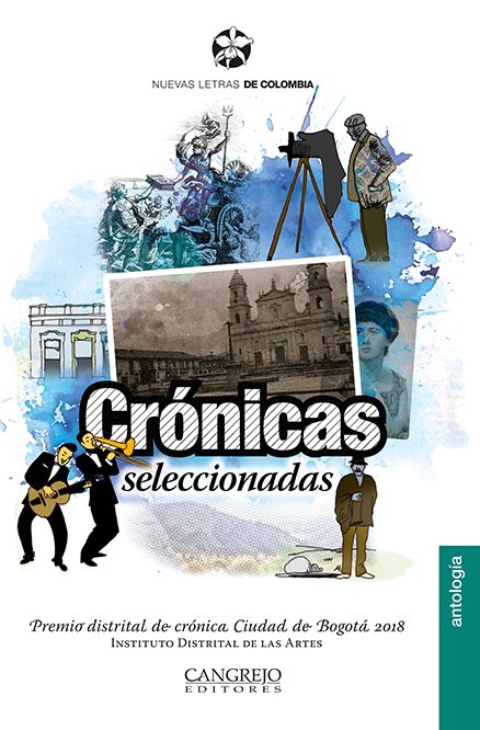 Cronicas Seleccionadas - Premios Idartes 2018