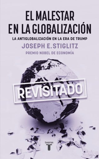 El Malestar En La Globalización (Ebook)