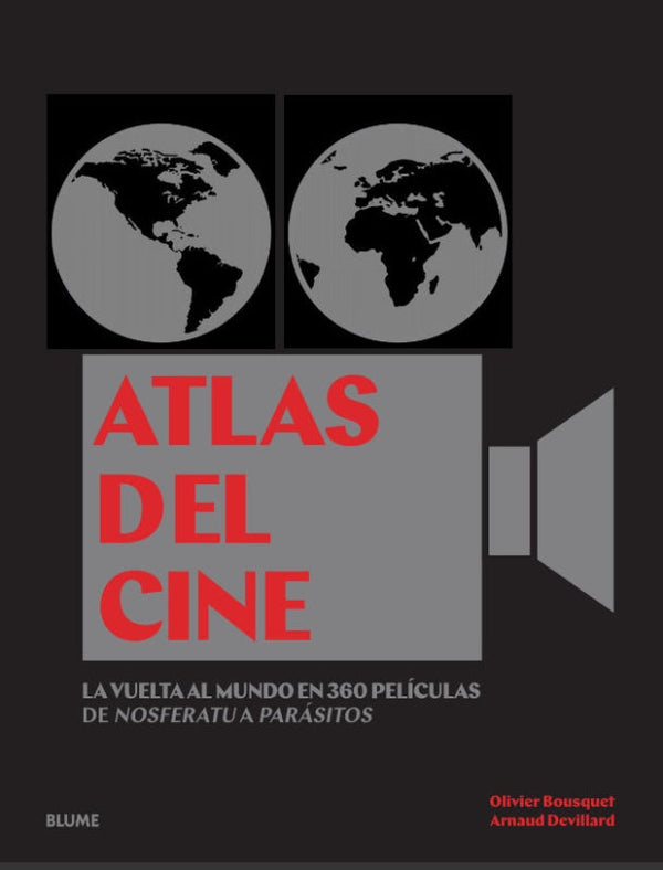 Atlas De Cine: La Vuelta Al Mundo En 360 Peliculas