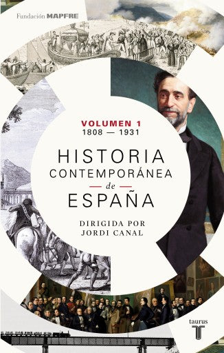 Historia Contemporánea De España (Volumen I: 1808-1931) (Ebook)