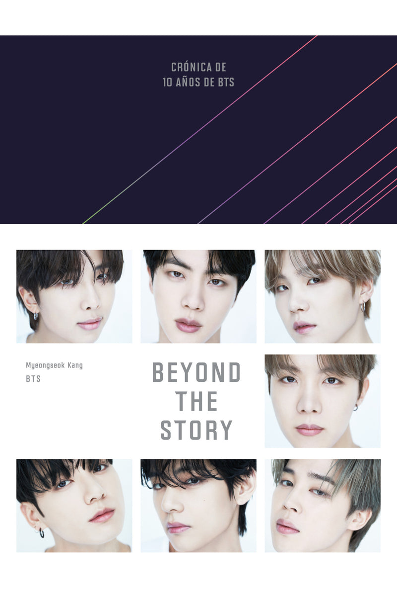 Beyond the Story  Crónica de 10 años de BTS