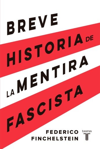 Breve Historia De La Mentira Fascista (Ebook)