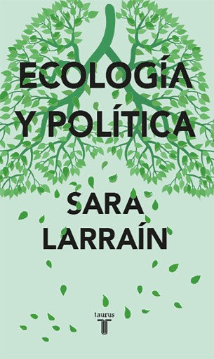 Ecología Y Política (Ebook)