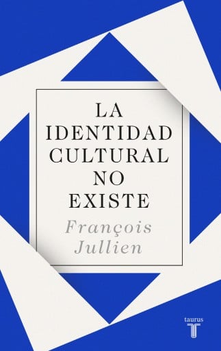 La Identidad Cultural No Existe (Ebook)