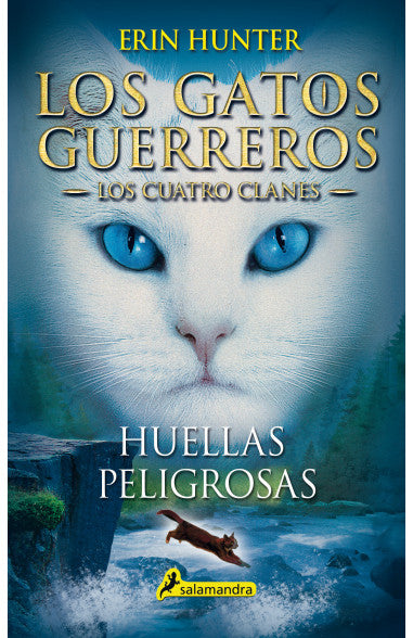 Huellas Peligrosas 5 (Los Gatos Guerreros)