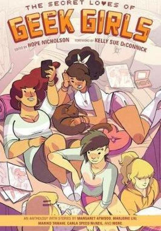Secret Loves Of Geek Girls, The: Expanded Edition