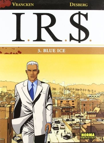 I. R. S. #3 - BLUE ICE