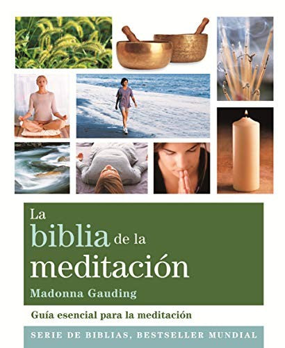 La Biblia De La Meditación
