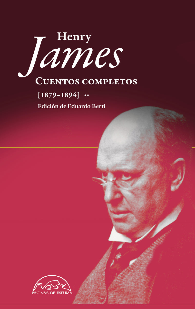 Henry James - Cuentos Completos (1879-1894) (Tapa dura)