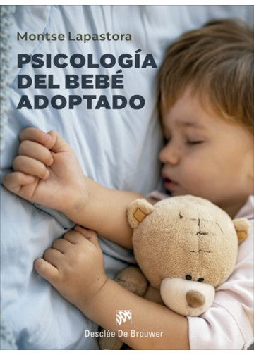 Psicología Del Bebé Adoptado