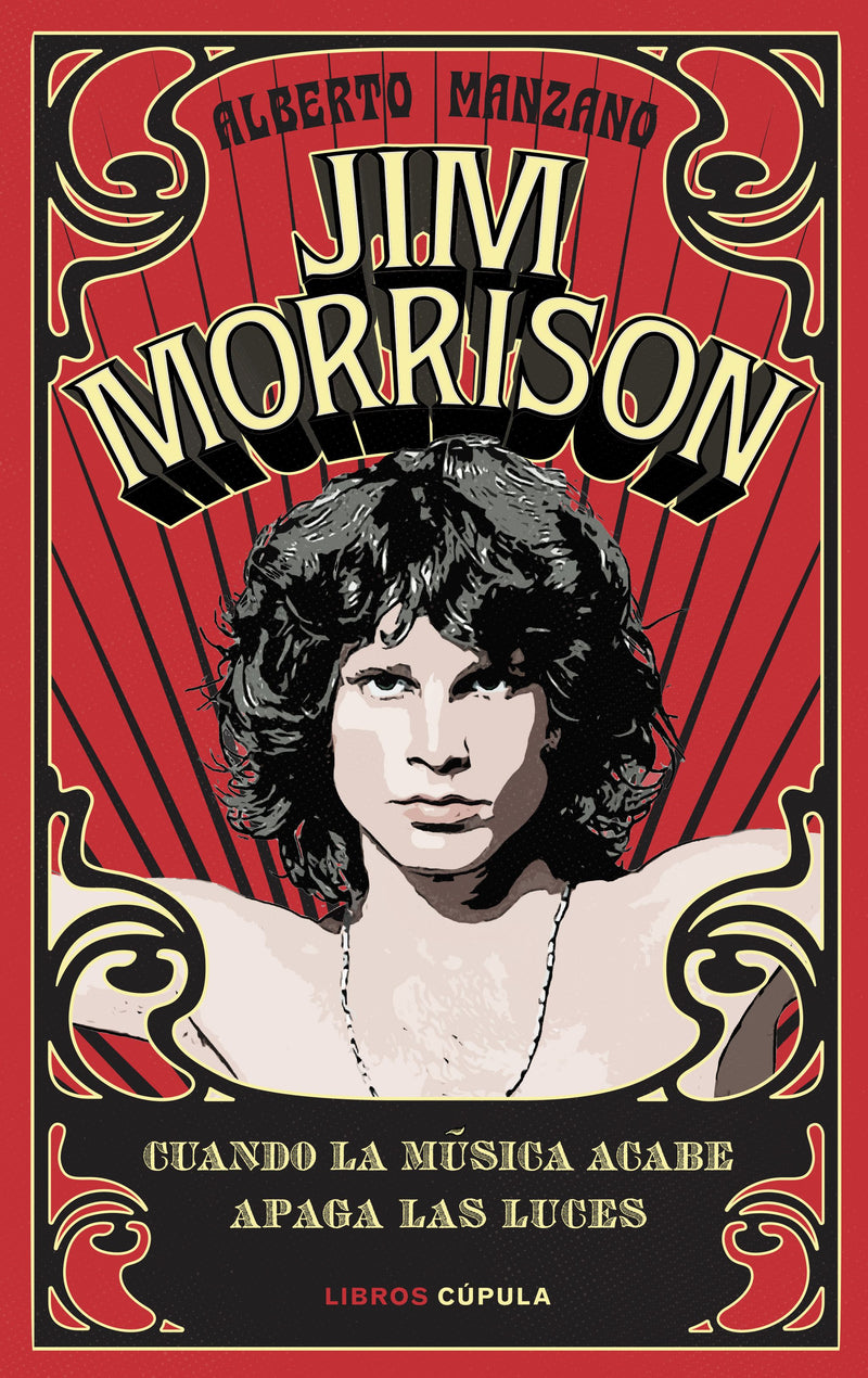 Jim Morrison - Cuando la música acabe apaga las luces