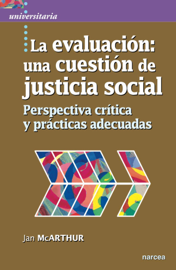 La Evaluación: Una Cuestión De Justicia Social