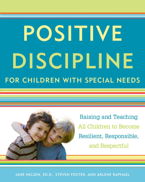 Positive discipline: for children with special needs