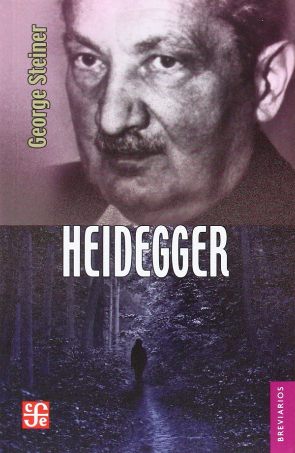 HEIDEGGER, STEINER, GEORGE - Hombre de la Mancha