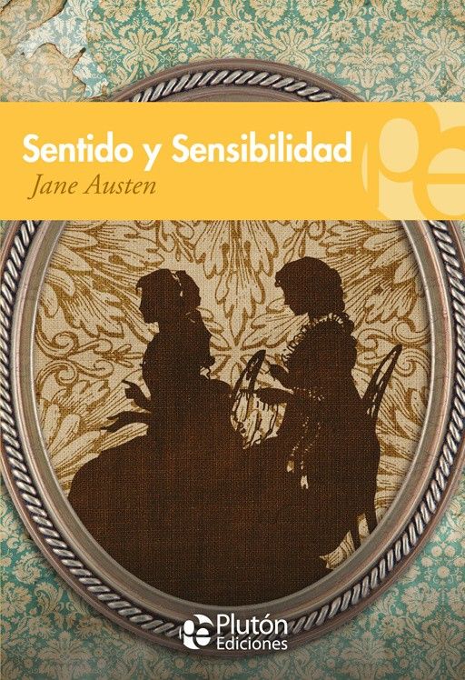 SENTIDO Y SENSIBILIDAD, AUSTEN, JANE - Hombre de la Mancha